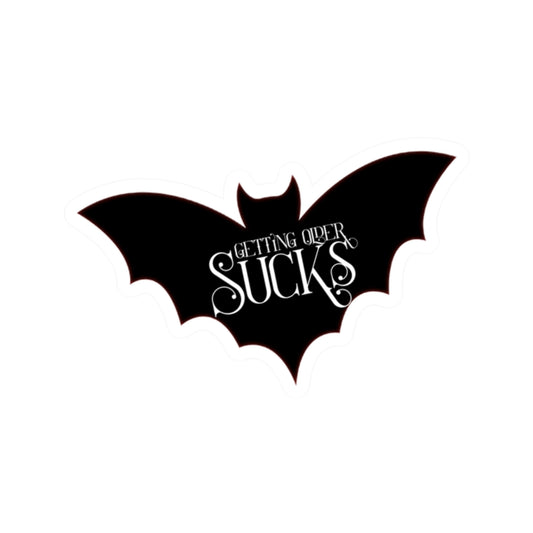 Get ting Older Sucks L.A. Boruff Lia Davis Fanged After Forty Kiss-Cut Stickers