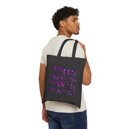 This Princess Saves Herself Cotton Canvas Tote Bag