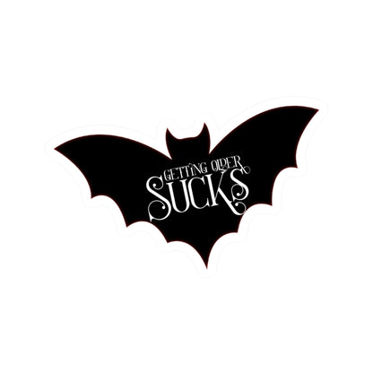 Get ting Older Sucks L.A. Boruff Lia Davis Fanged After Forty Kiss-Cut Stickers