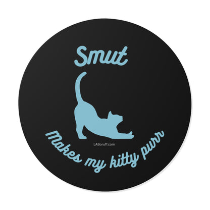 Smut Makes My Kitty Purr Whimsical Cat-Themed Vinyl Stickers, Fun Cat Lover Gift, Cute Pet Decor, Laptop Stickers, Funny Cat Humor Stickers, Kitty Gift