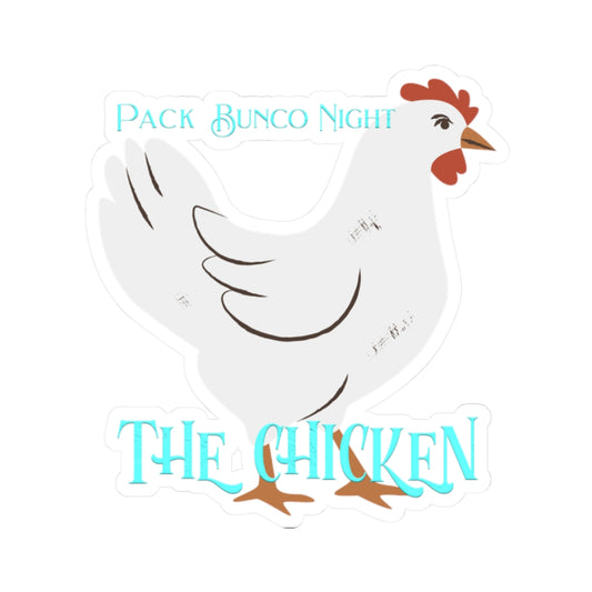 Pack Bunco Night Shifting Into Midlife The Chicken Kiss-Cut Stickers