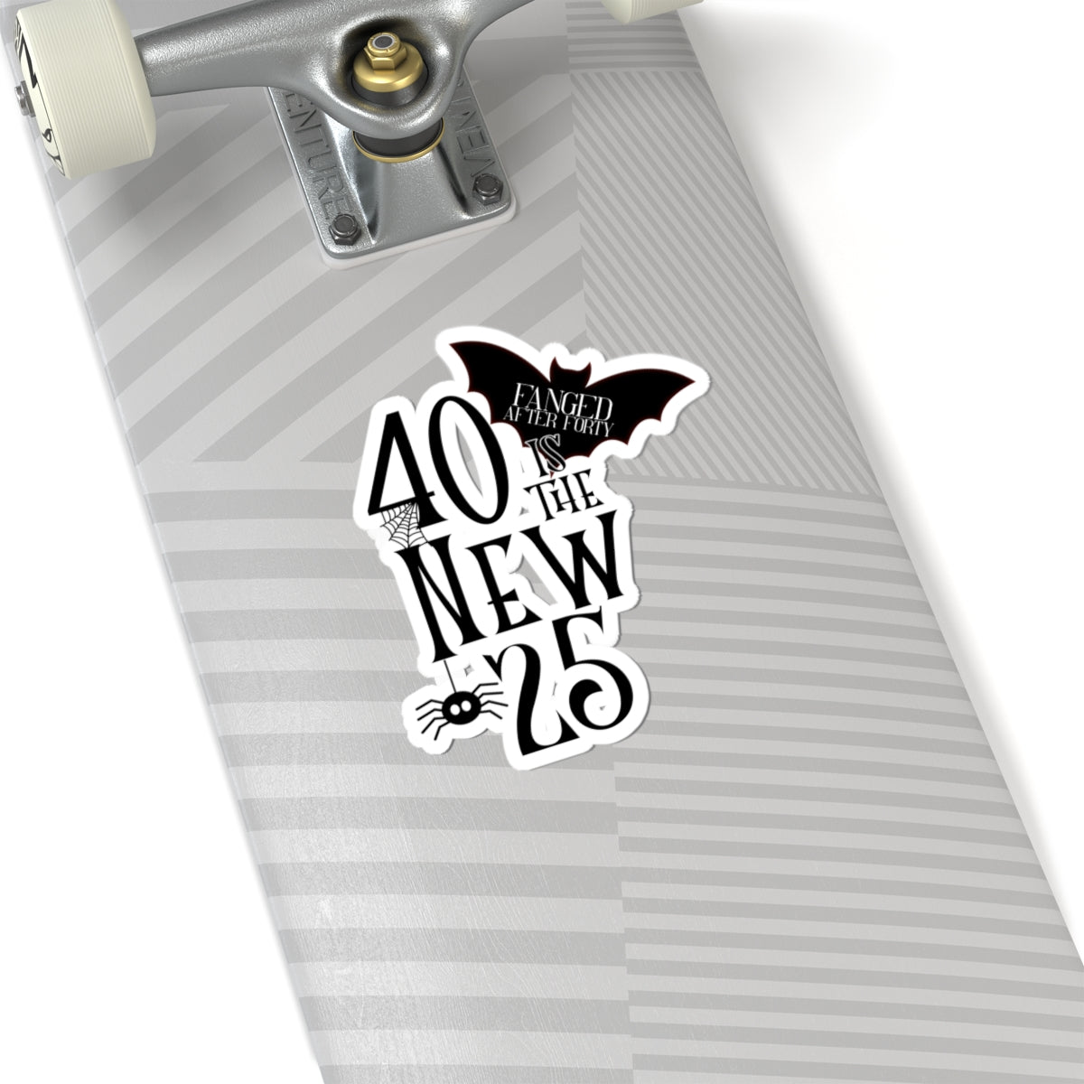 40 is the new 25 Fanged After Forty L.A. Boruff Lia Davis Kiss-Cut Stickers