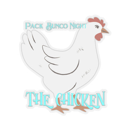 Pack Bunco Night Shifting Into Midlife The Chicken Kiss-Cut Stickers
