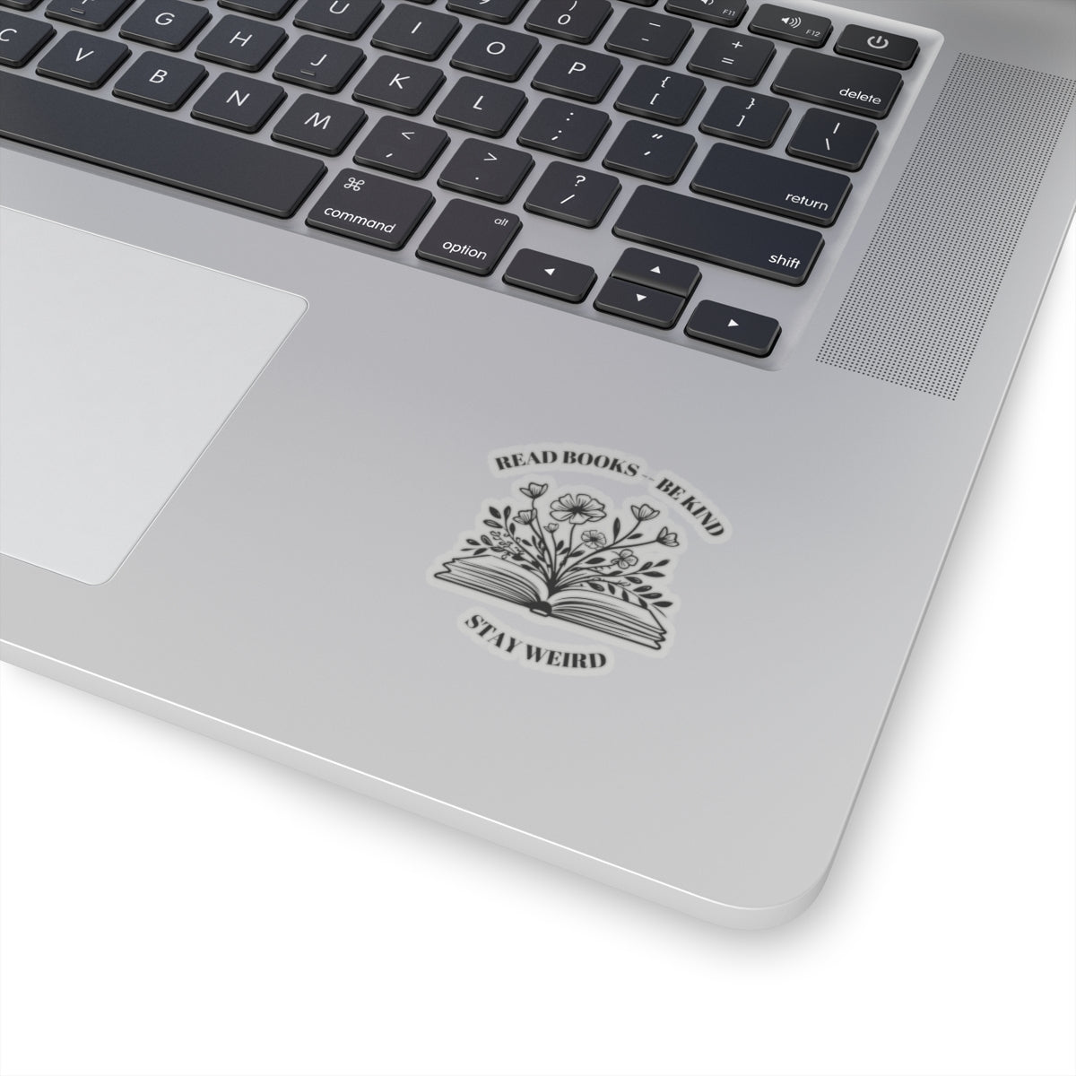 Read Books Be Kind Stay Weird Kiss-Cut Stickers