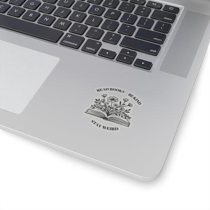 Read Books Be Kind Stay Weird Kiss-Cut Stickers
