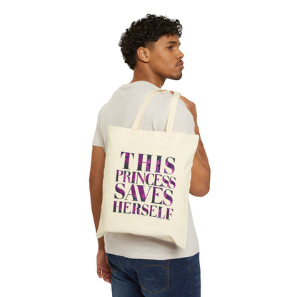 This Princess Saves Herself Cotton Canvas Tote Bag