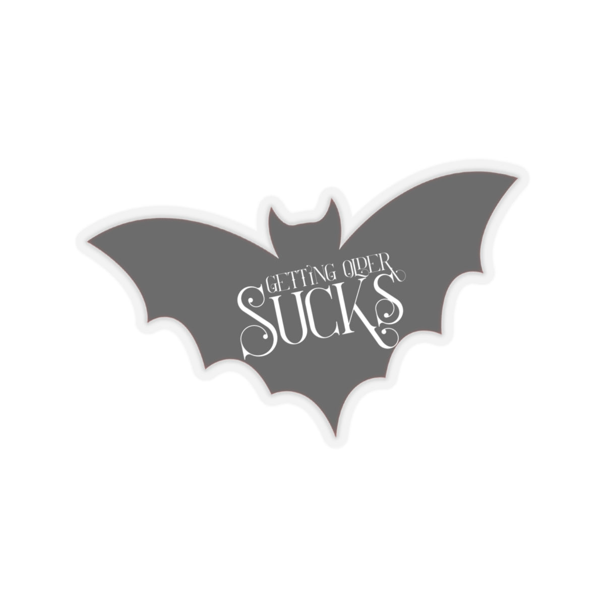 Get ting Older Sucks L.A. Boruff Lia Davis Fanged After Forty Kiss-Cut Stickers