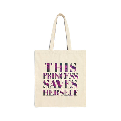 This Princess Saves Herself Cotton Canvas Tote Bag