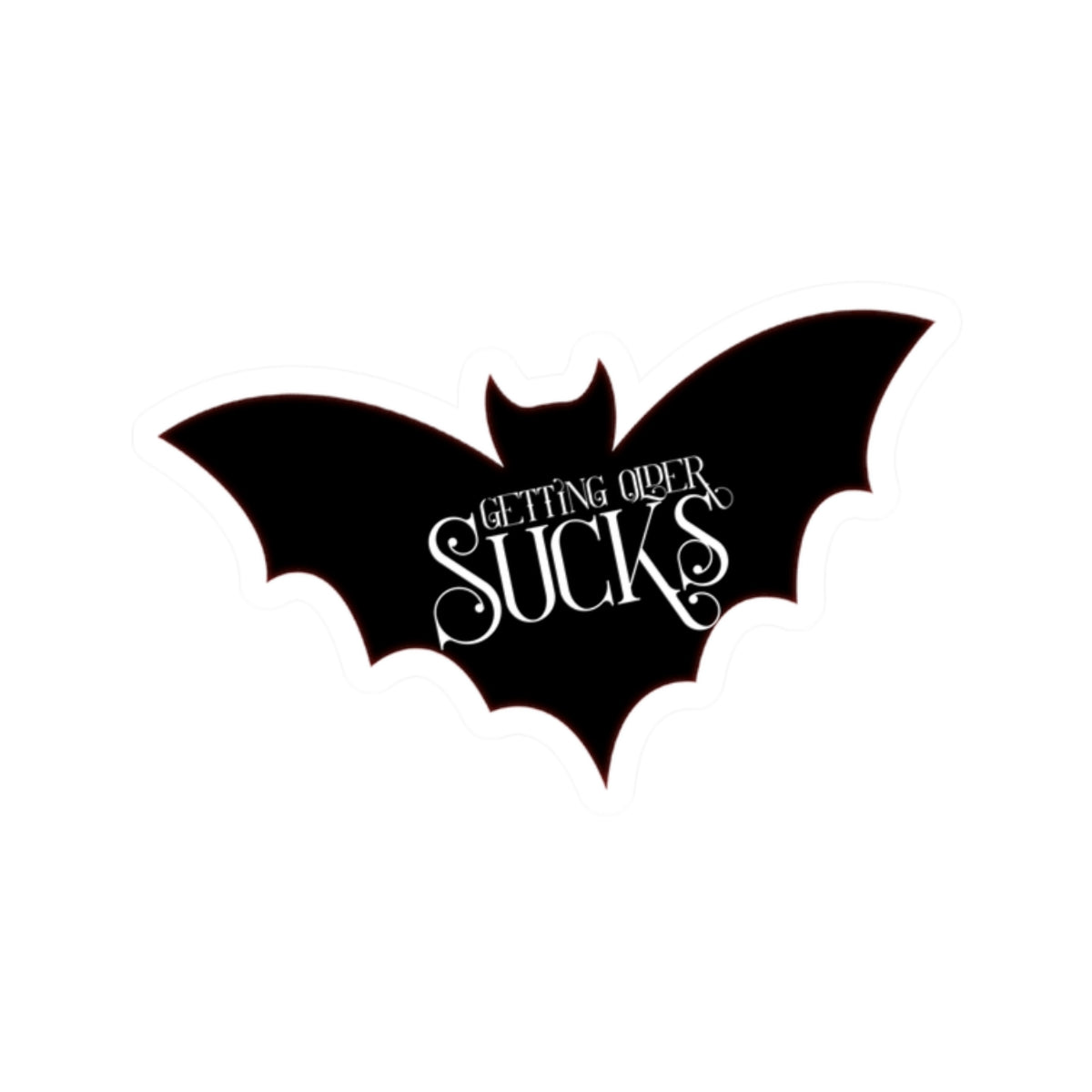Get ting Older Sucks L.A. Boruff Lia Davis Fanged After Forty Kiss-Cut Stickers