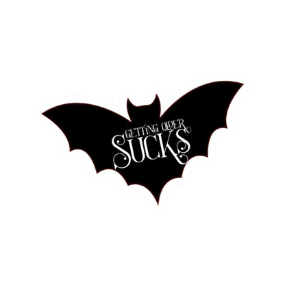 Get ting Older Sucks L.A. Boruff Lia Davis Fanged After Forty Kiss-Cut Stickers