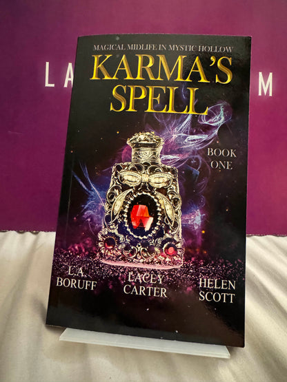 Karma's Spell: Magical Midlife in Mystic Hollow Book 1 Paperback Signed by L.A. Boruff with Swag